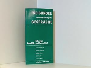 Bild des Verkufers fr Freiburger literaturpsychologische Gesprche, Bd.10, Literatur und Sexualitt zum Verkauf von Book Broker