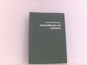 Naturheilkunde und Judentum: Medizin und Judentum: Medizin und Judentum Band 9