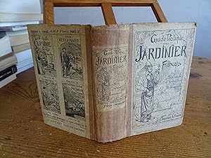 Guide Pratique Du Jardinier Français ou Traité Complet D'Horticulture. Edition revisée et mise à ...