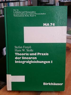 Immagine del venditore per Theorie und Praxis der linearen Integralgleichungen I. venduto da Antiquariat Thomas Nonnenmacher