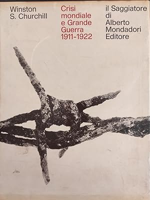 CRISI MONDIALE E GRANDE GUERRA 1911-1922