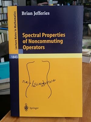 Bild des Verkufers fr Spectral Properties of Noncommuting Operators. (Lecture Notes in Mathematics 1843). zum Verkauf von Antiquariat Thomas Nonnenmacher