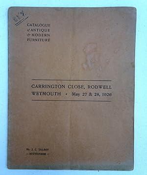 Carrington Close, Rodwell, Weymouth. 27th & 28th May 1926. Catalogue of the superior antique & mo...