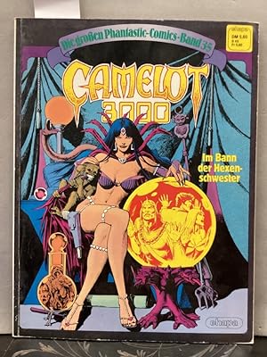 Die großen Phantastic-Comics-Band 35 - Camelot 3000.