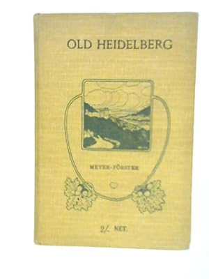 Bild des Verkufers fr Old Heidelberg zum Verkauf von World of Rare Books