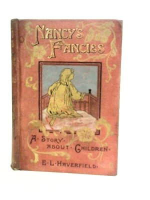 Seller image for Nancy's Fancies for sale by World of Rare Books