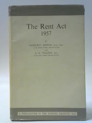 Bild des Verkufers fr The Rent Act 1957 zum Verkauf von World of Rare Books