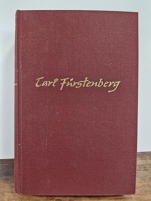 Image du vendeur pour Carl Frstenberg - Die Lebensgeschichte eines deutschen Bankiers mis en vente par BuchSigel