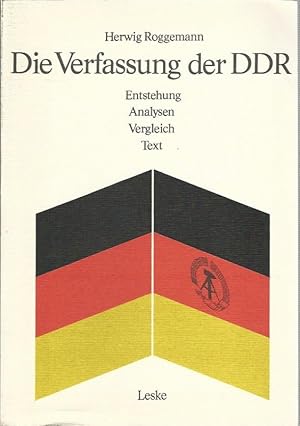 Imagen del vendedor de Die Verfassung der DDR. Entstehung, Analyse, Vergleich, Text. a la venta por Lewitz Antiquariat