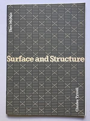 Surface and Structure - Theo McNab - Charles Tyrrell (Exhibition Catalogue)