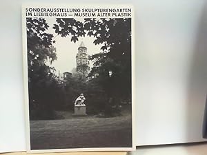 Seller image for Sonderausstellung Skulpturengarten im Liebieghaus - Museum Alter Plastik for sale by ABC Versand e.K.