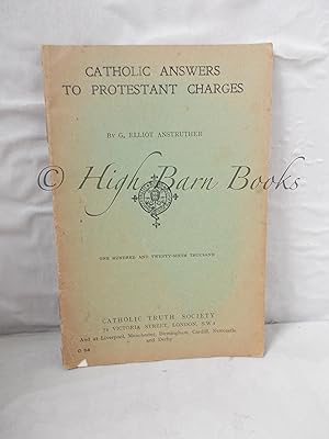 Seller image for Catholic Answers to Protestant Charges for sale by High Barn Books