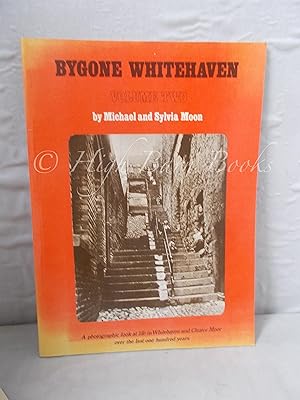 Bygone Whitehaven Volume Two