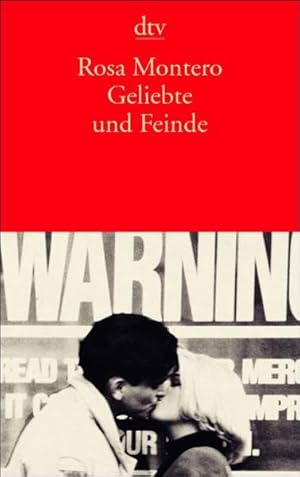 Geliebte und Feinde: Erzählungen