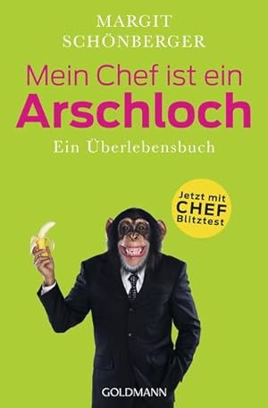 Imagen del vendedor de Mein Chef ist ein Arschloch: Ein berlebensbuch a la venta por Gerald Wollermann