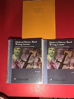 Medieval History-Based Writing Lessons: Teacher Manual; Student Book; Student Resource Book. 3 Vo...