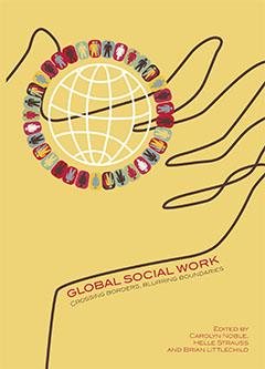 Seller image for Global Social Work: Crossing Borders, Blurring Boundaries for sale by GreatBookPrices