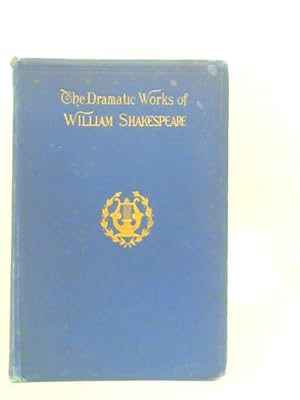 Bild des Verkufers fr The Home & School Shakespeare:The Dramatic Works of William Shakespeare zum Verkauf von World of Rare Books
