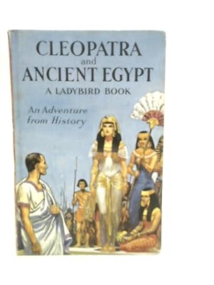 Bild des Verkufers fr Cleopatra and ancient Egypt zum Verkauf von World of Rare Books