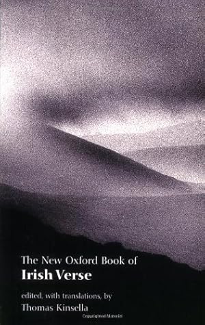 Image du vendeur pour The New Oxford Book of Irish Verse (Oxford Books of Verse) [Paperback ] mis en vente par booksXpress