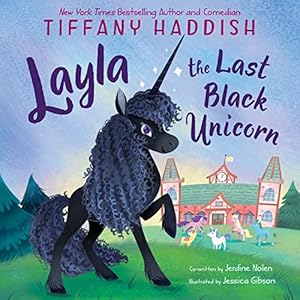 Imagen del vendedor de Layla, the Last Black Unicorn by Haddish, Tiffany, Nolen, Jerdine [Hardcover ] a la venta por booksXpress