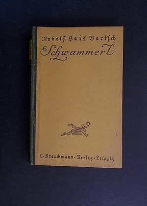 Seller image for Schwammerl for sale by Antiquariat Strter