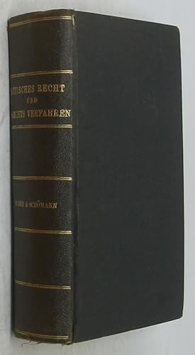 Das Attische Recht und Rechtsverfahren unter Benutzung des Attischen Prozesses