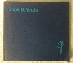 Jack B Yeats (Catalogue for exhibition at Victor Waddington, London, 15 April to 8 May 1971)