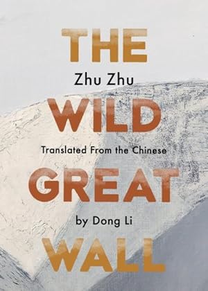 Immagine del venditore per Wild Great Wall venduto da GreatBookPrices