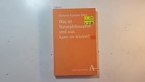 Bild des Verkufers fr Was ist Naturphilosophie und was kann sie leisten? zum Verkauf von Gebrauchtbcherlogistik  H.J. Lauterbach