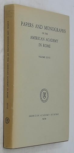 Imagen del vendedor de Papers and Monographs of the American Academy in Rome, Volume XXVII a la venta por Powell's Bookstores Chicago, ABAA