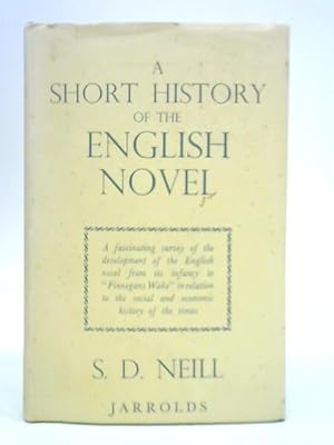 Seller image for A Short History of the English Novel for sale by World of Rare Books