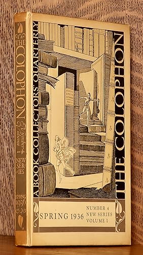 THE COLOPHON A QUARTERLY FOR BOOKMEN, SPRING 1936