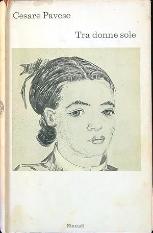 Immagine del venditore per Tra donne sole venduto da Librodifaccia