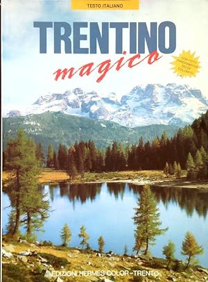 Bild des Verkufers fr Trentino magico zum Verkauf von Librodifaccia