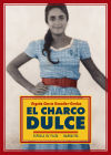 Seller image for El charco dulce for sale by AG Library