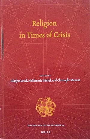 Seller image for Religion in Times of Crisis (Religion and the Social Order) for sale by School Haus Books