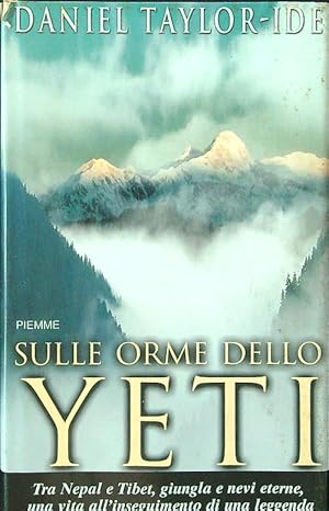 Bild des Verkufers fr Sulle orme dello Yeti zum Verkauf von Librodifaccia