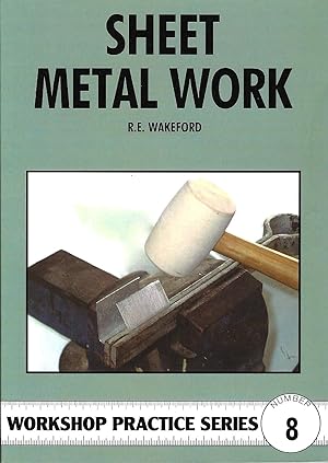 Sheet Metal Work (Workshop Practice)
