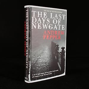 Bild des Verkufers fr The Last Days of Newgate zum Verkauf von Rooke Books PBFA