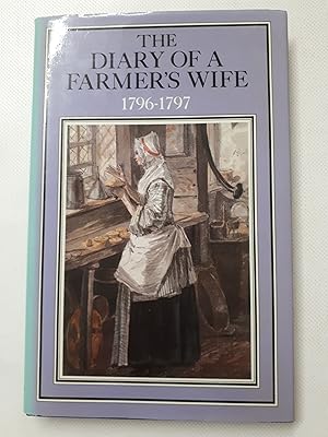 Seller image for Diary of a Farmer's Wife, 1796-97 for sale by Cambridge Rare Books