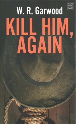 Immagine del venditore per Kill Him, Again venduto da GreatBookPrices
