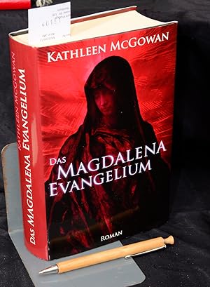 Das Magdalena-Evangelium - Roman - Deutsch von Rainer Schumacher und Barbara Först
