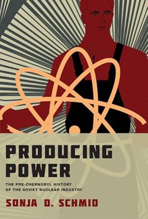 Image du vendeur pour Producing Power : The Pre-chernobyl History of the Soviet Nuclear Industry mis en vente par GreatBookPrices