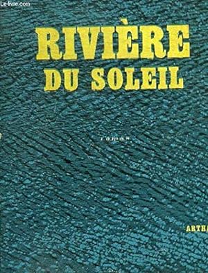 Bild des Verkufers fr Riviere du soleil zum Verkauf von Ammareal