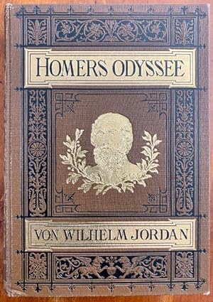 Homers Odyssee. Übersetzt und erläutert von Wilhelm Jordan.