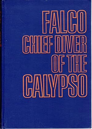 Image du vendeur pour The Memoirs of Falco, Chief Diver of the Calypso mis en vente par Dorley House Books, Inc.