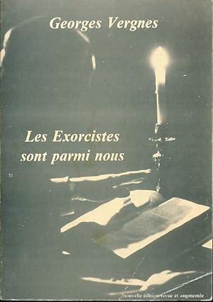 Seller image for Les exorcistes sont parmi nous for sale by LIBRAIRIE GIL-ARTGIL SARL