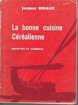 Seller image for La bonne cuisine Cralienne for sale by Ammareal