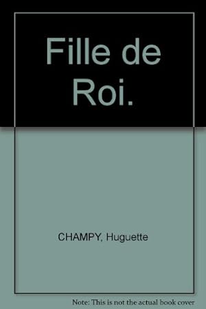 Seller image for Fille de Roi. for sale by Ammareal